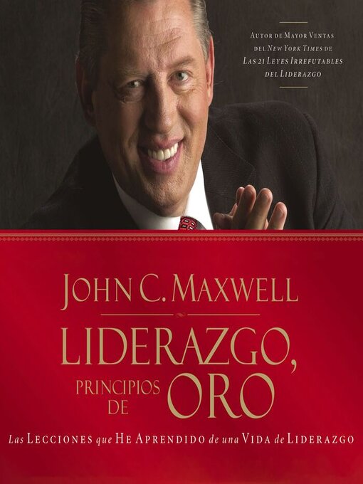 Title details for Liderazgo, principios de oro by John C. Maxwell - Available